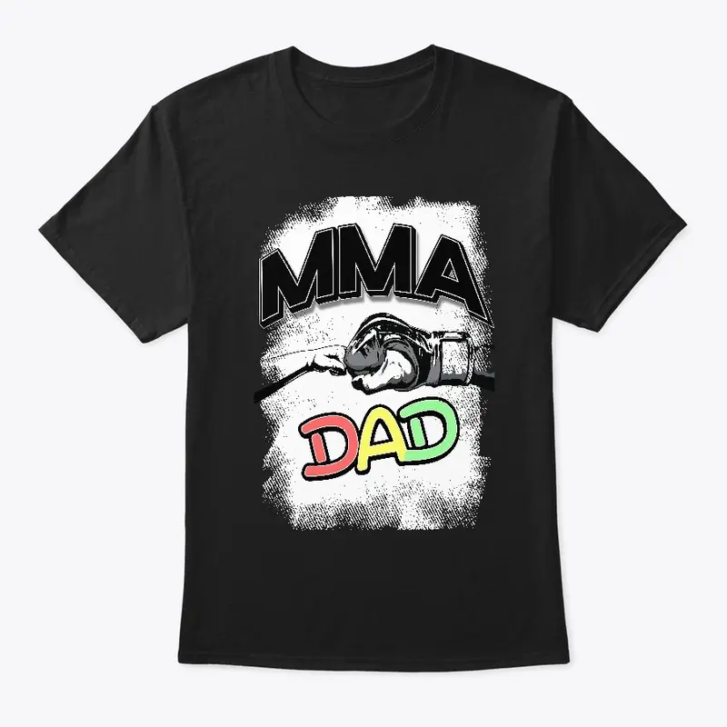 mma dad tshirt